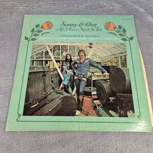 Sonny & Cher All I Ever Need Is You Vinyl LP Record 1972 Kapp Tested Works